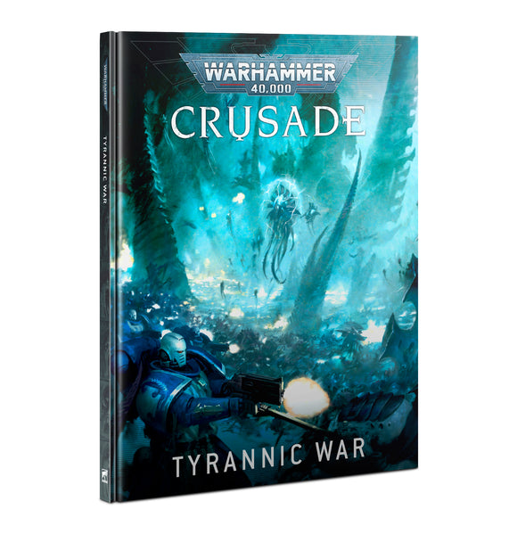 Warhammer 40000: Crusade: Tyrannic War